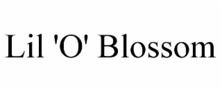 LIL 'O' BLOSSOM