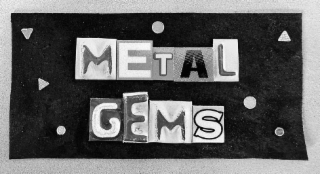 METAL GEMS