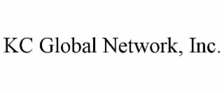 KC GLOBAL NETWORK, INC.