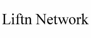 LIFTN NETWORK