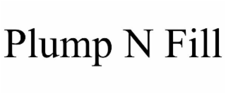 PLUMP N FILL