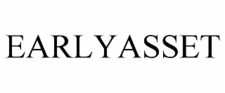 EARLYASSET