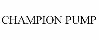 CHAMPION PUMP