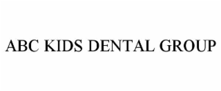 ABC KIDS DENTAL GROUP