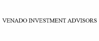 VENADO INVESTMENT ADVISORS