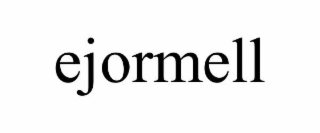 EJORMELL