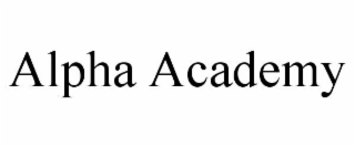ALPHA ACADEMY