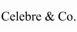 CELEBRE & CO.