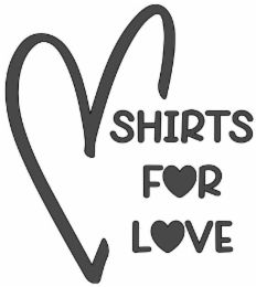 SHIRTS FOR LOVE