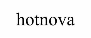 HOTNOVA