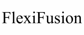 FLEXIFUSION