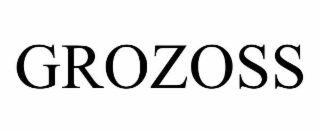 GROZOSS