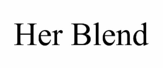 HER BLEND