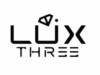 LUX THREE