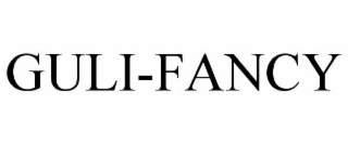 GULI-FANCY