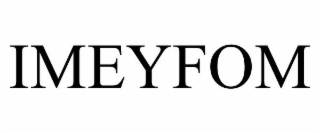 IMEYFOM