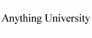 ANYTHING UNIVERSITY