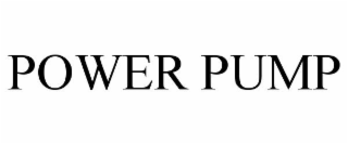 POWER PUMP