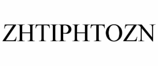ZHTIPHTOZN