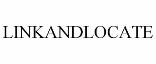 LINKANDLOCATE