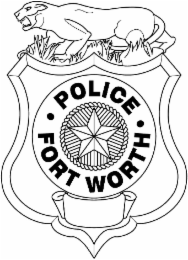 POLICE FORT WORTH