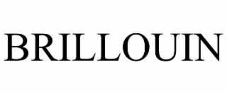 BRILLOUIN