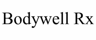 BODYWELL RX