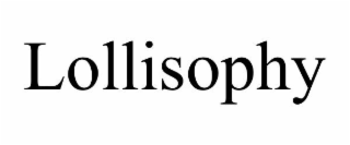 LOLLISOPHY