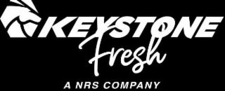 KEYSTONE FRESH A NRS COMPANY