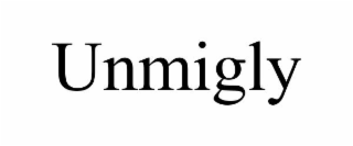 UNMIGLY