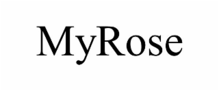 MYROSE