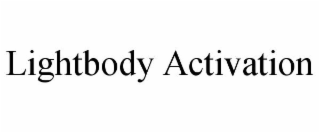 LIGHTBODY ACTIVATION