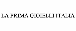 LA PRIMA GIOIELLI ITALIA