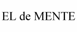 EL DE MENTE