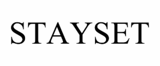 STAYSET