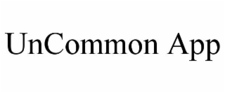 UNCOMMON APP
