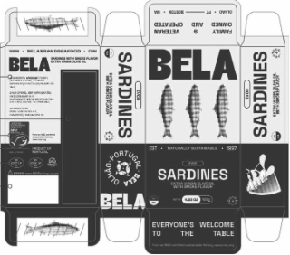 BELA SARDINES EVERYONE'S WELCOME AT THE TABLE