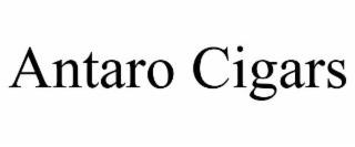 ANTARO CIGARS