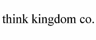 THINK KINGDOM CO.