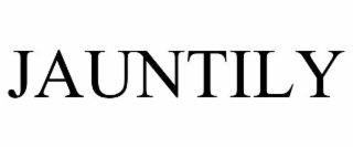 JAUNTILY