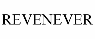 REVENEVER