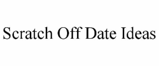 SCRATCH OFF DATE IDEAS