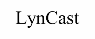 LYNCAST