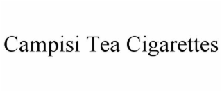 CAMPISI TEA CIGARETTES