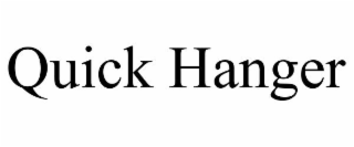QUICK HANGER