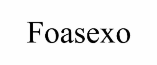 FOASEXO