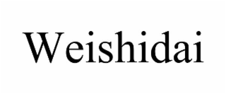 WEISHIDAI