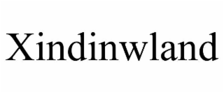 XINDINWLAND