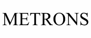 METRONS