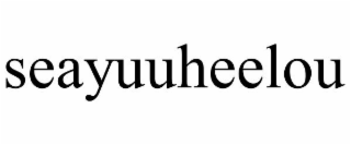 SEAYUUHEELOU
